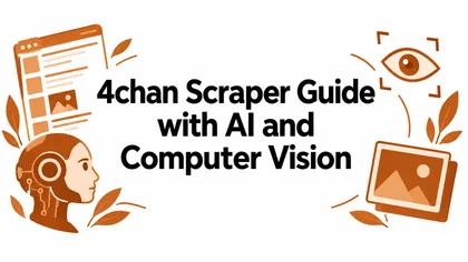 4chan Scraper Guide with AI and Computer Vision