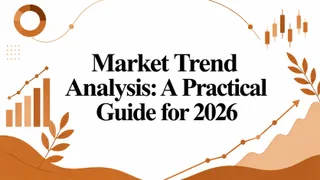 Market Trend Analysis: A Practical Guide for 2026