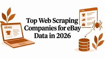 Top Web Scraping Companies for eBay Data in 2026